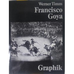 Francisco Goya: Graphik