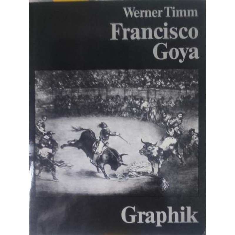 Francisco Goya: Graphik | Изкуства и науки за изкуствата Francisco Goya: Graphik | Изкуства и науки за изкуствата