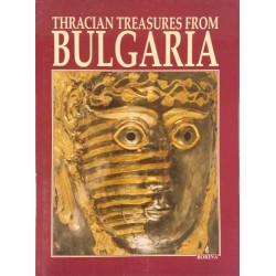 Thracian Treasures from Bulgaria