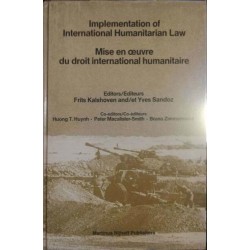 Implementation of international humanitarian law / Mise en oeuvre du droit international humanitaire