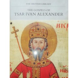 The Gospels of Tsar Ivan Alexander