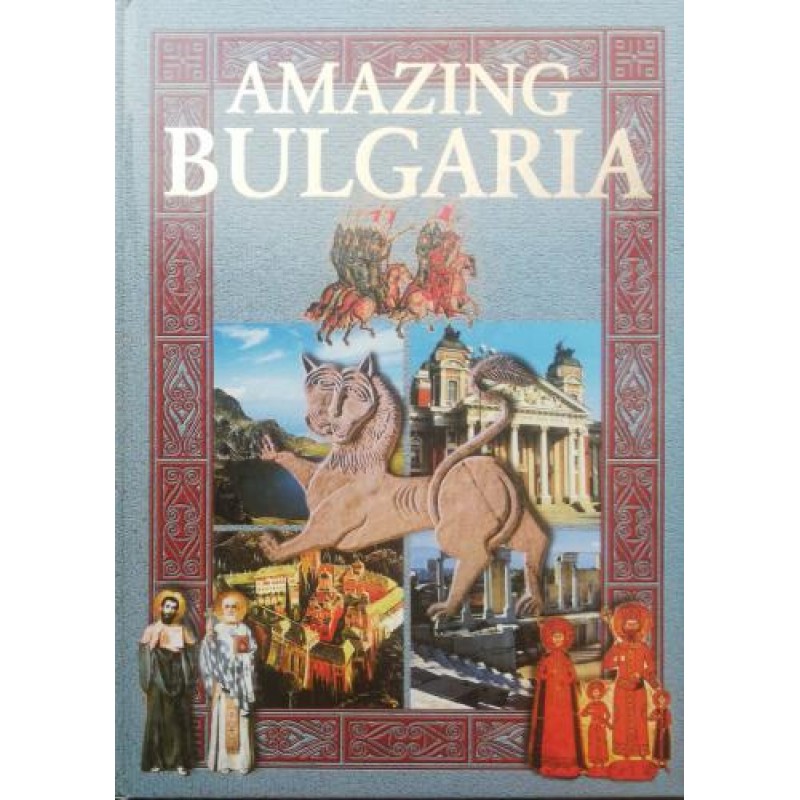 Amazing Bulgaria | Книги на английски