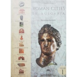 Roman Cities of Bulgaria.Vol. 1