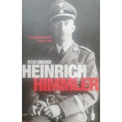 Heinrich Himmler: A Life