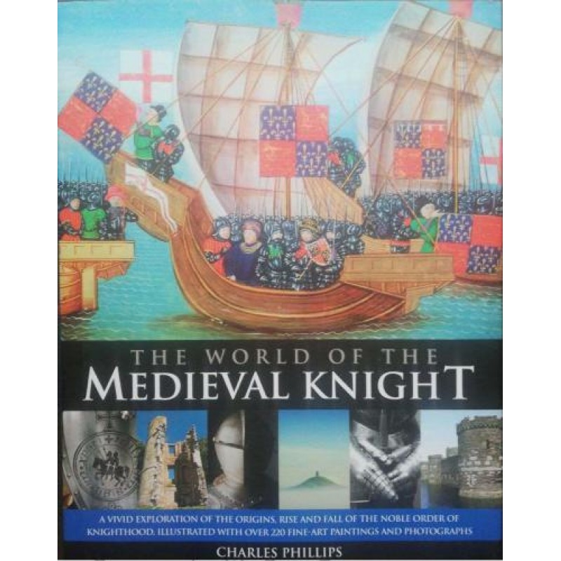 The World of the Medieval Knight | Книги на английски