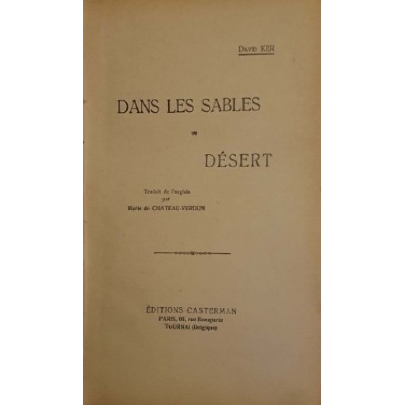 Dans les Sables du désert; Les Exilés dans la forêt | Чужда проза