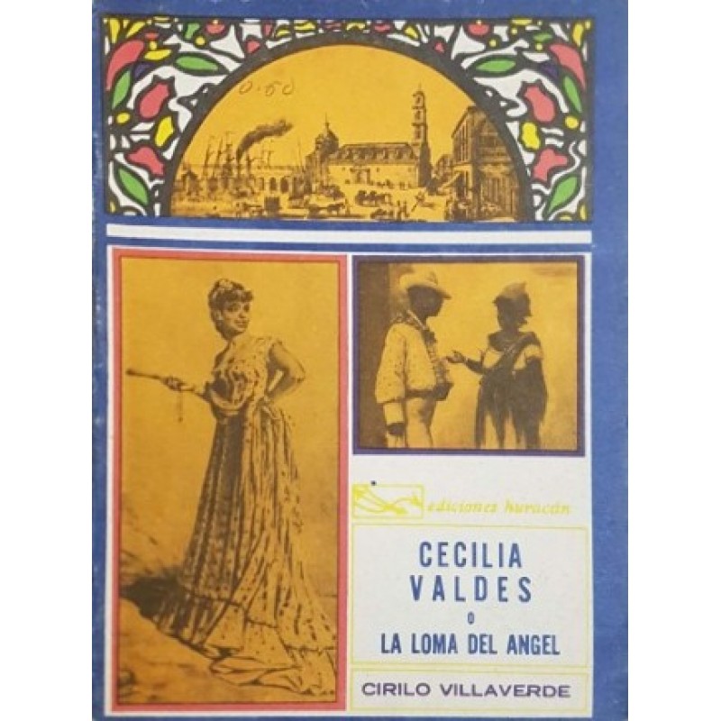 Cecilia Valdes o la loma del angel | Книги на испански