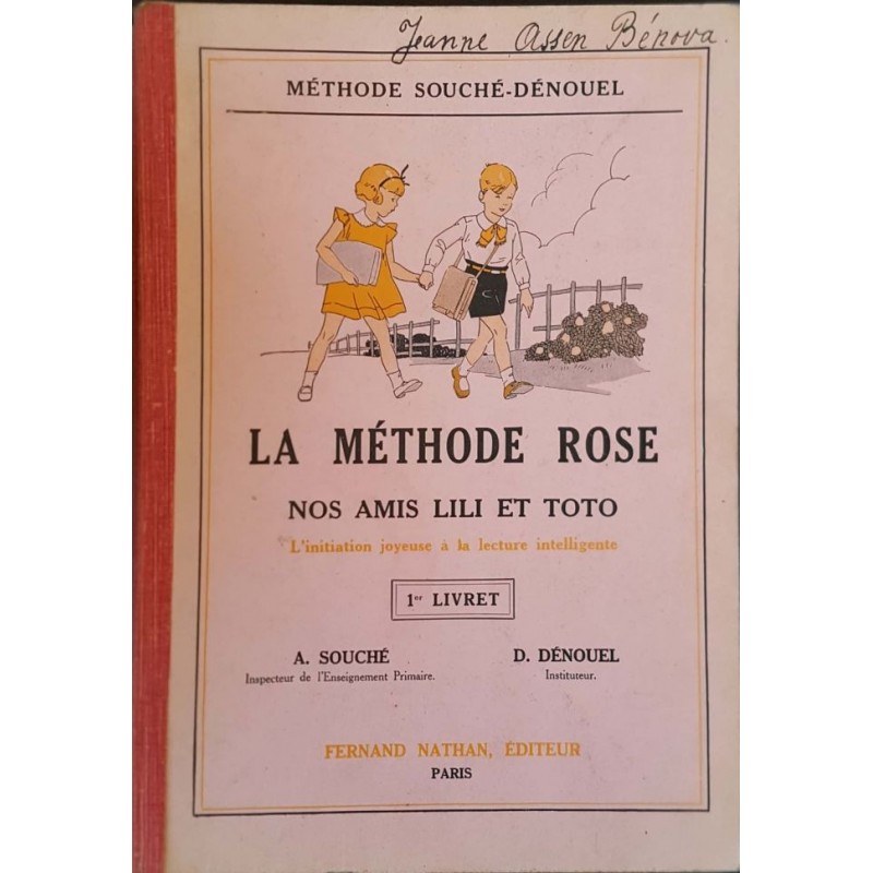 La méthode rose. Livret 1-2: Nos amis Lili et Toto | Антикварни книги