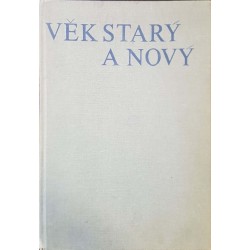 Věk starý a nový 